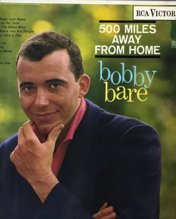 Bobby Bare – 500 Miles Away From Home Vintage Record Cover - Classical33.co.uk
