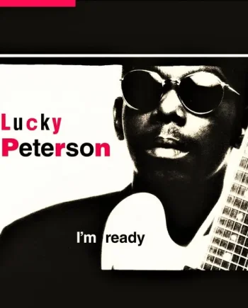 Lucky Peterson - I'm Ready - All City Records