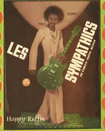 LES SYMPATHICS DE PORTO-NOVO BENIN - LES SYMPATHICS DE PORTO-NOVO BENIN - VOL. 2 VINYL RE-ISSUE (LP)