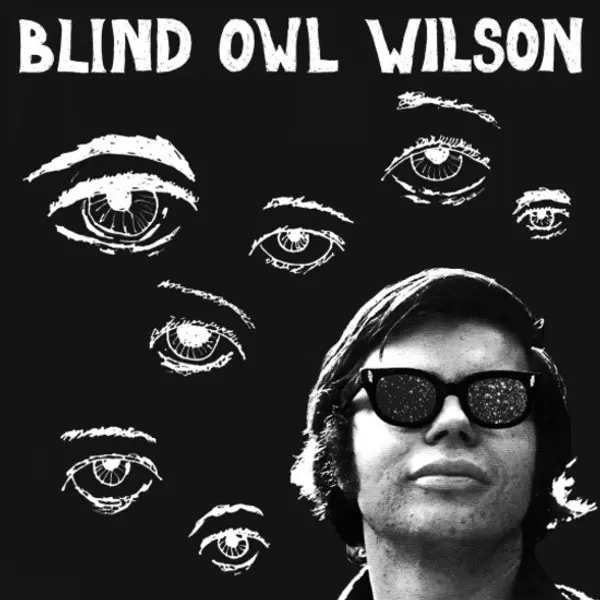 Blind Owl Wilson - Blind Owl Wilson - All City Records