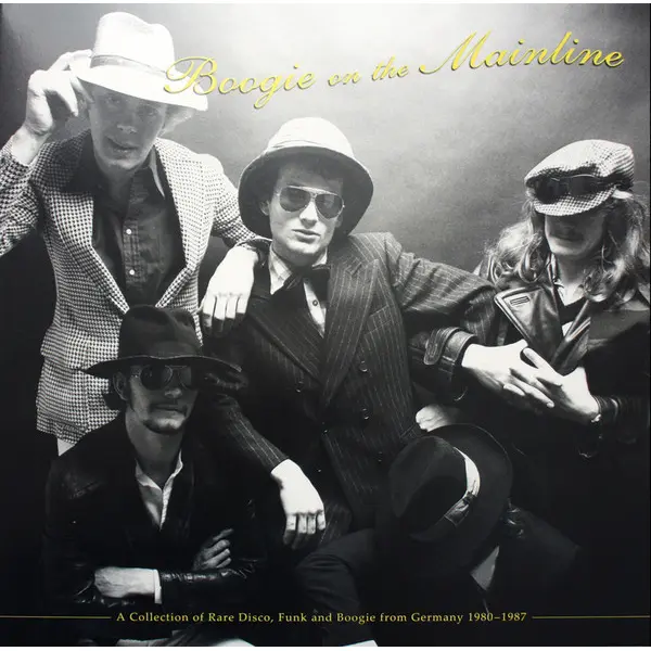 Various - Boogie On The Mainline – A Collection Of Rare Disco, Funk And Boogie From Germany 1980-1987 - All City Records