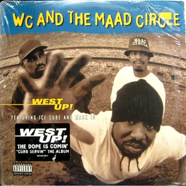WC And The Maad Circle - West Up! - All City Records