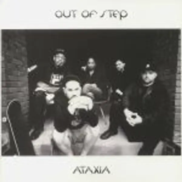 Ataxia - Out Of Step - All City Records