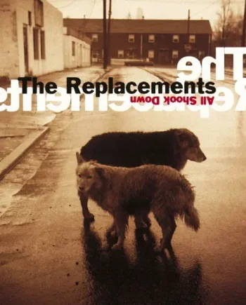 THE REPLACEMENTS - ALL SHOOK DOWN VINYL RE-ISSUE (LTD. ED. TRANSPARENT RED)