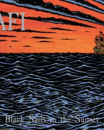 AFI - BLACK SAILS IN THE SUNSET VINYL (SUPER LTD. 25TH ANN. ED. NEON ORANGE)