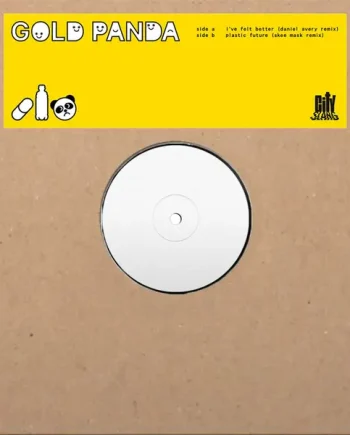 GOLD PANDA - I'VE FELT BETTER (DANIEL AVERY REMIX) / PLASTIC FUTURE (SKEE MASK REMIX) VINYL (12")