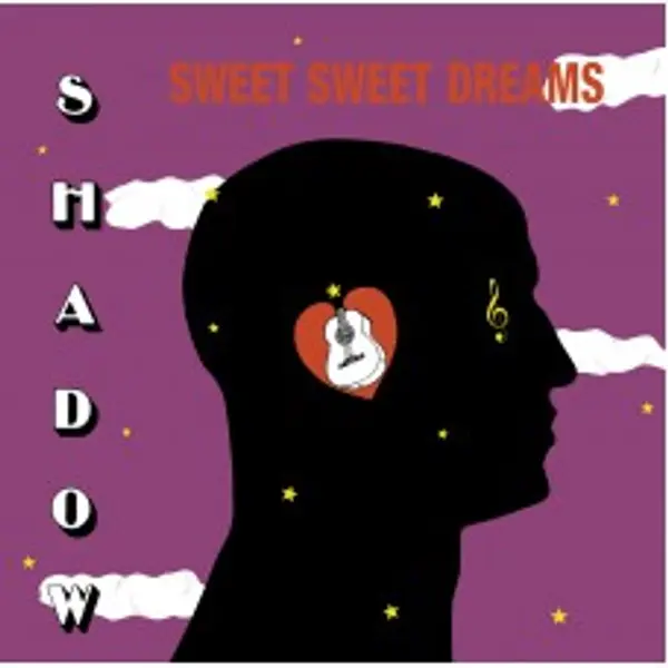 Shadow - Sweet Sweet Dreams - All City Records
