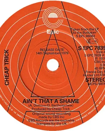 Cheap Trick - Ain't That A Shame 7 Inch Vinyl Single (7 Inch Record, Promo) - NM/VG+ - Classical33.co.uk