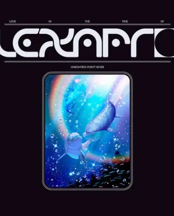 ONEOHTRIX POINT NEVER - LOVE IN THE TIME OF LEXAPRO VINYL (12" EP)
