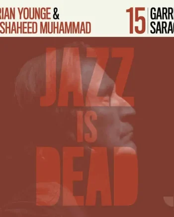 JAZZ IS DEAD 015 (GARRETT SARACHO, ADRIAN YOUNGE, ALI SHAHEED MUHAMMAD) VINYL (LTD. ED. ORANGE)
