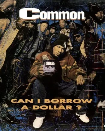 COMMON - CAN I BORROW A DOLLAR? VINYL RE-ISSUE (180G LP)