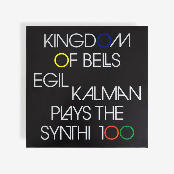 Egil Kalman - Kingdom Of Bells (Egil Kalman Plays The Synthi 100) - All City Records