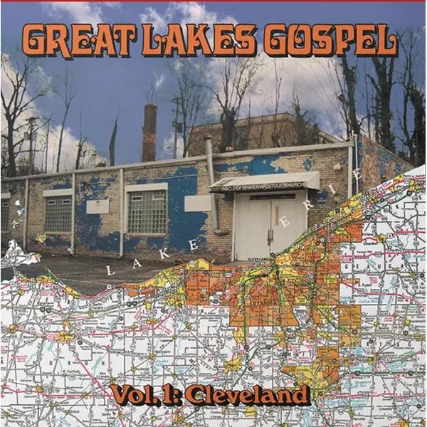 Various - Great Lakes Gospel (Vol. 1: Cleveland) - All City Records
