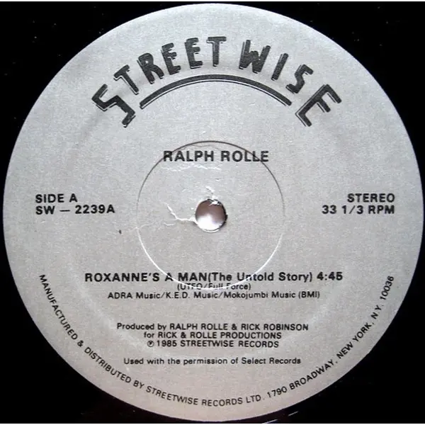Ralph Rolle - Roxanne's A Man (The Untold Story) - All City Records