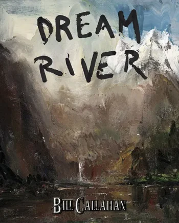 Bill Callahan - Dream River (CD, Album) - NM/NM - Classical33.co.uk