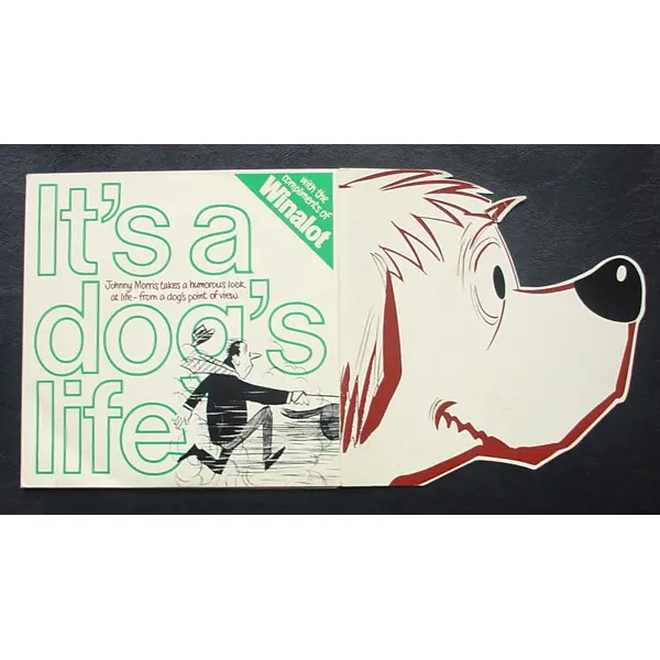 Johnny Morris - It's A Dog's Life 7 Inch Vinyl Single (7 Inch Record) - VG+/VG+ - Classical33.co.uk