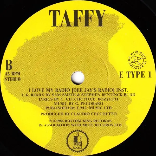 Taffy - I Love My Radio (U.K. Mix) 7 Inch Vinyl Single (7 Inch Record) - VG+/VG+ - Classical33.co.uk