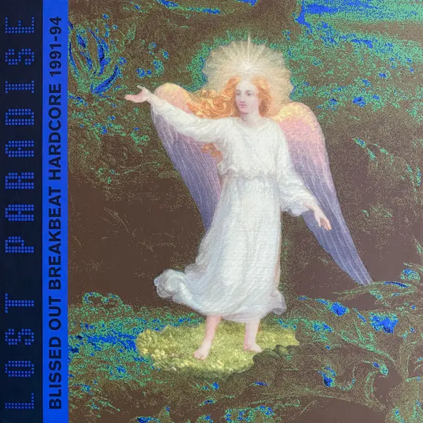 Various - Lost Paradise: Blissed Out Breakbeat Hardcore 1991-94 - All City Records
