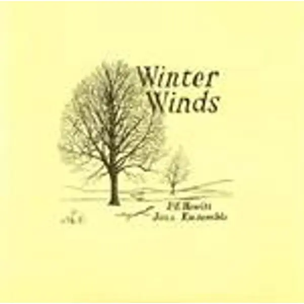 P.E. Hewitt Jazz Ensemble - Winter Winds - All City Records