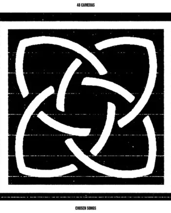 48 Cameras - Chosen Songs