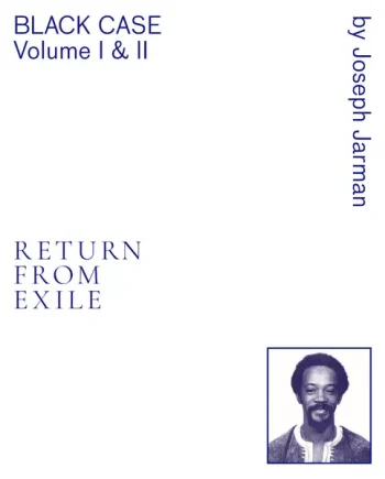 Joseph Jarman - Black Case Volume I and II: Return From Exile