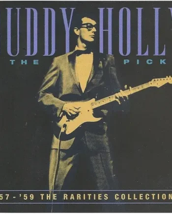 Buddy Holly and The Picks - '57 - '59 The Rarities Collection (CD, Compilation) - NM/VG+ - Classical33.co.uk