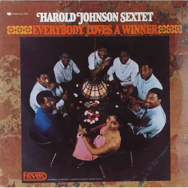 Harold Johnson Sextet - Everybody Loves A Winner - All City Records