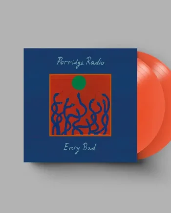 PORRIDGE RADIO - EVERY BAD (DELUXE) VINYL (SUPER LTD. 'NAD' ED. FLAME ORANGE OPAQUE 2LP)