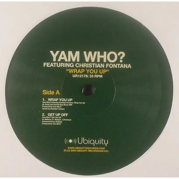 Yam Who? Featuring Christian Fontana - Wrap You Up - All City Records