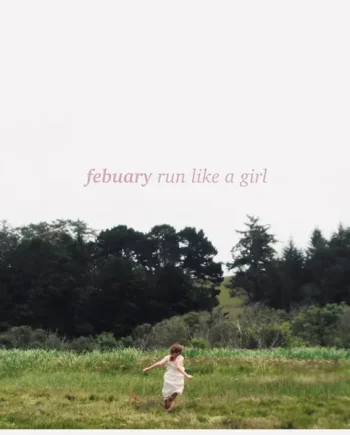 FEBUARY - RUN LIKE A GIRL VINYL RE-ISSUE (LTD. ED. STRAWBERRY NESQUIK PINK 10")