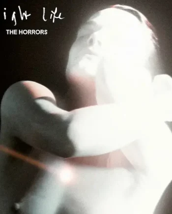 THE HORRORS - NIGHT LIFE VINYL (LTD. ED. CRYSTAL CLEAR)