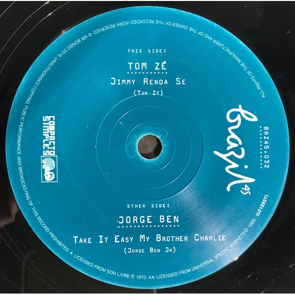 Tom Zé / Jorge Ben - Jimmy Renda Se / Take it Easy My Brother Charlie - All City Records