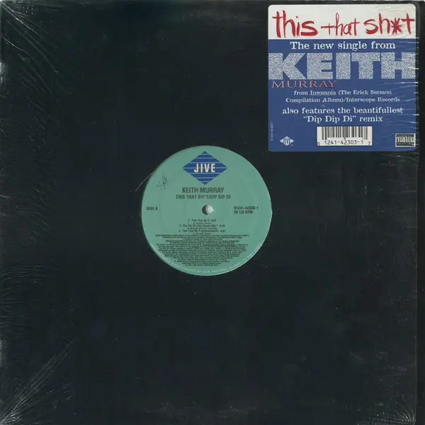 Keith Murray - This That Sh*t / Dip Dip Di - All City Records