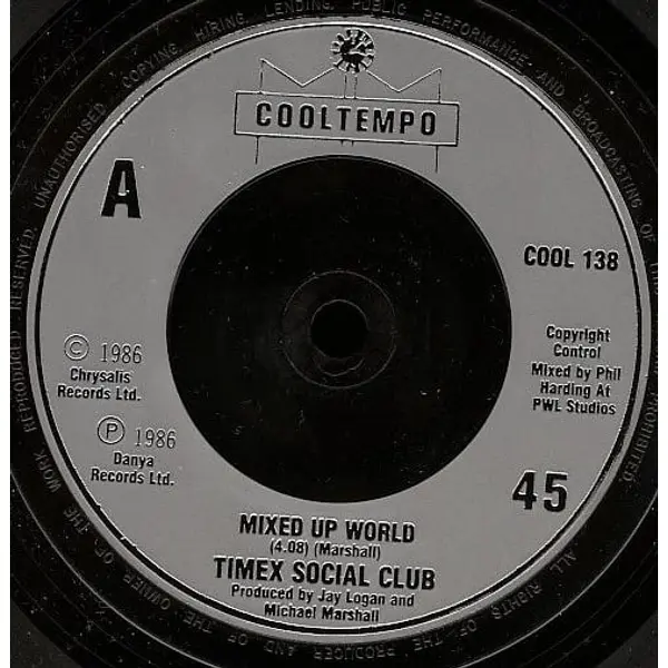 Timex Social Club - Mixed Up World 7 Inch Vinyl Single (7 Inch Record) (45 Record) - VG+/NM - Classical33.co.uk