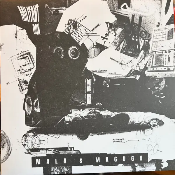 Mala (4) & Magugu - Militant Don - All City Records