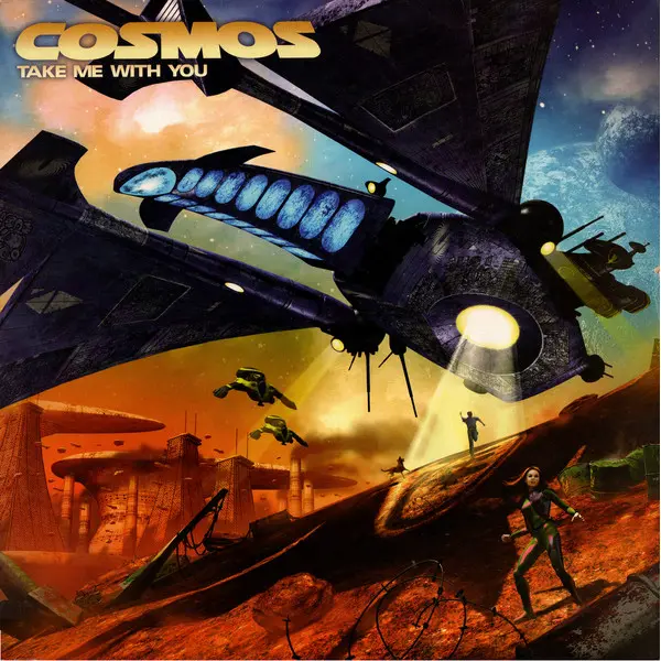 Cosmos - Take Me With You - All City Records