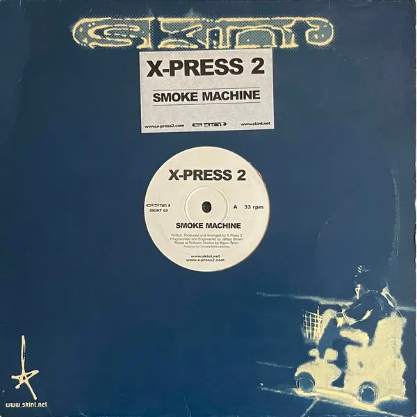 X-Press 2 - Smoke Machine - All City Records