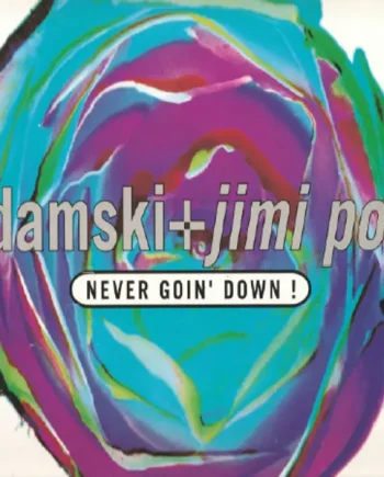 Adamski + Jimi Polo - Born To Be Alive! / Never Goin' Down! - All City Records