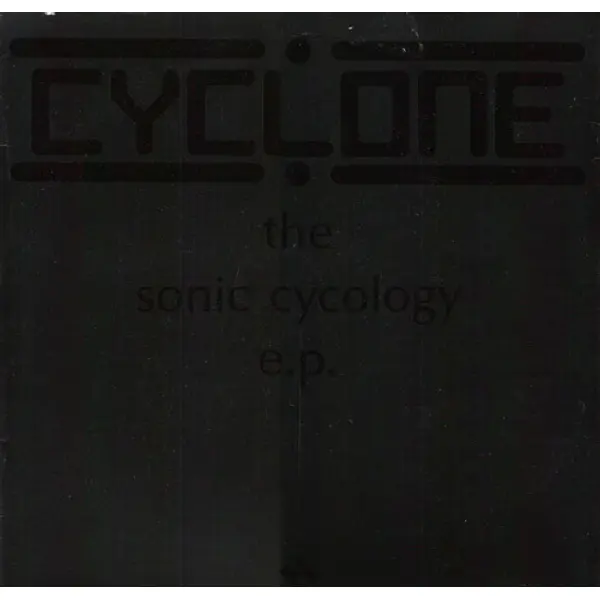 Cyclone - The Sonic Cycology E.P. - All City Records