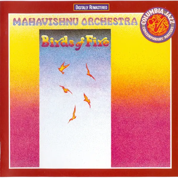Mahavishnu Orchestra - Birds Of Fire (CD, Album) - VG+/VG+ - Classical33.co.uk