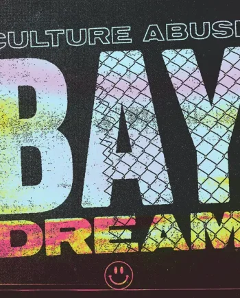 CULTURE ABUSE - BAY DREAM VINYL (LTD. ED. HOT PINK / HIGHLIGHT YELLOW)