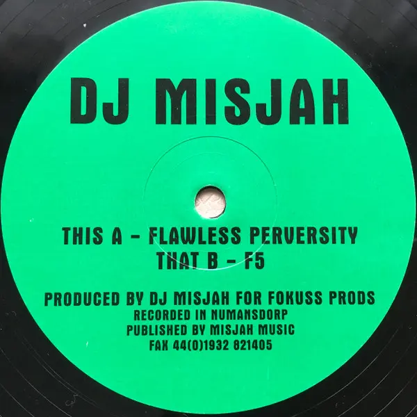 DJ Misjah - Flawless Perversity / F5 - All City Records