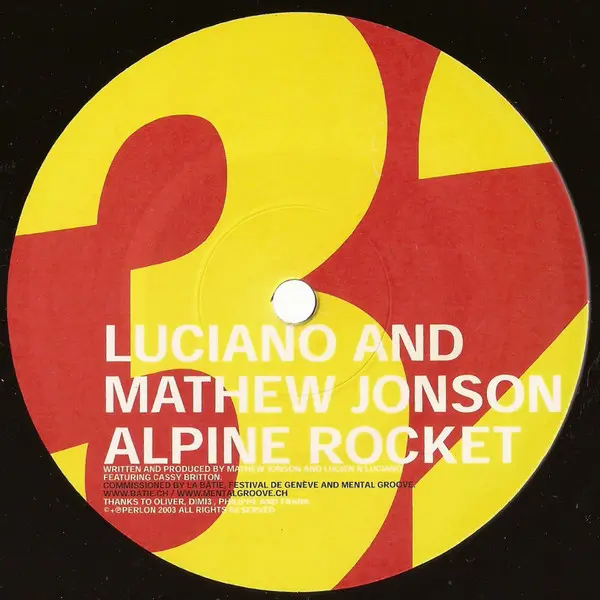 Luciano & Mathew Jonson - Alpine Rocket - All City Records