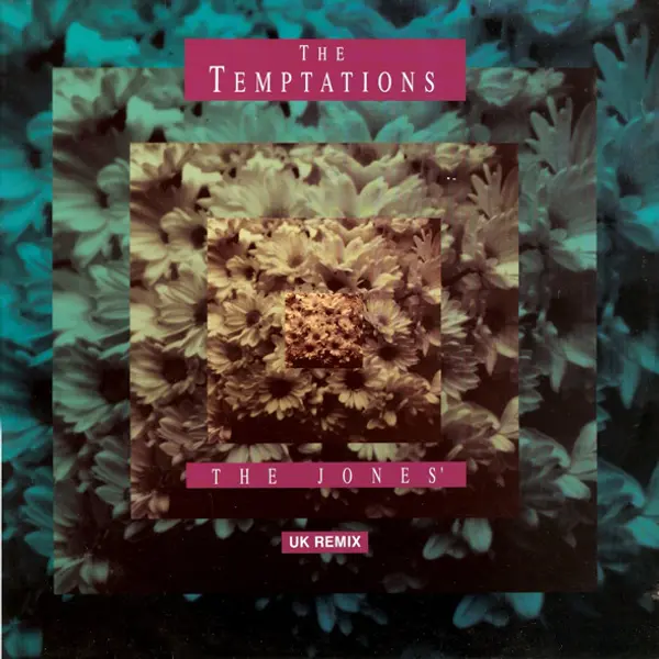 The Temptations - The Jones' - UK Remix 12 Inch Vinyl Single (12 Inch Record) - VG+/VG+ - Classical33.co.uk
