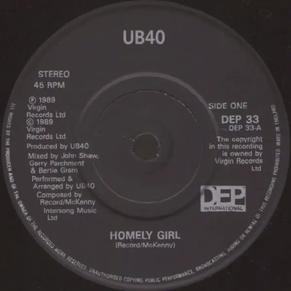 UB40 - Homely Girl 7 Inch Vinyl Single (7 Inch Record) (45 Record) - NM/VG+ - Classical33.co.uk