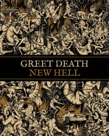 GREET DEATH - NEW HELL VINYL RE-ISSUE (LTD. ED. GOLD)