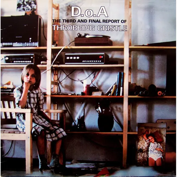 Throbbing Gristle - D.o.A. The Third And Final Report - All City Records