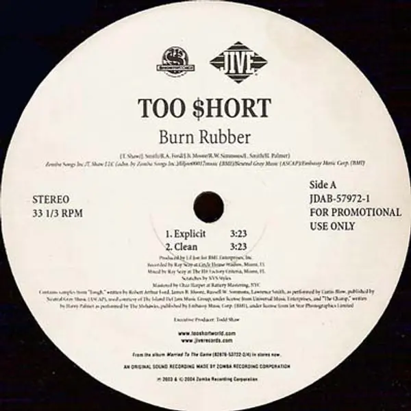 Too Short - Burn Rubber - All City Records