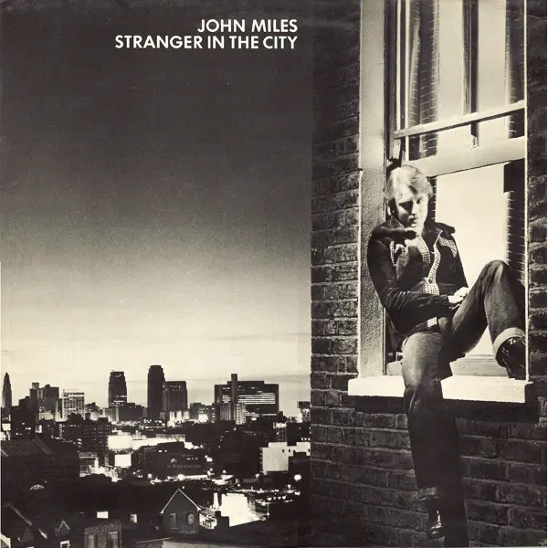 John Miles - Stranger In The City Vinyl LP (LP Record, Album) - NM/VG+ - Classical33.co.uk