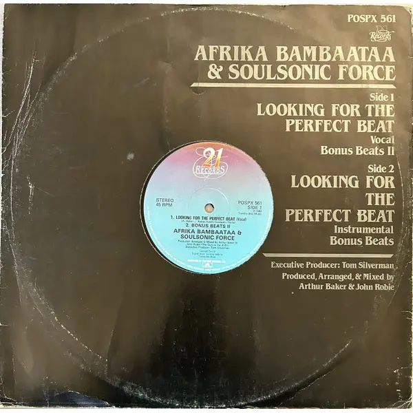 Afrika Bambaataa & Soulsonic Force - Looking For The Perfect Beat - All City Records